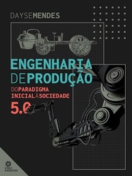 Engenharia de Produção: Da Origem à Sociedade 5.0 - Descubra a Evolução! - imagem 2