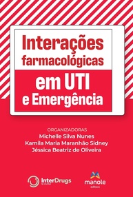 Interações Farmacológicas em UTI e Emergência: Guia Essencial para Profissionais de Saúde - imagem 1