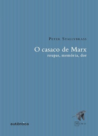 O Casaco de Marx: Uma Reflexão Profunda Sobre Roupas, Memórias e Valor - imagem 1