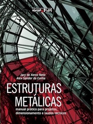 Estruturas Metálicas: Guia Completo para Projetos, Dimensionamento e Laudos - imagem 2