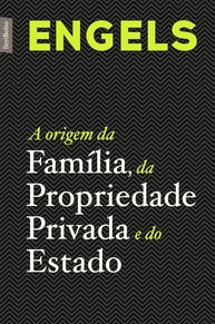 A Origem da Família, Propriedade Privada e Estado: Edição de Bolso Essencial - imagem 1