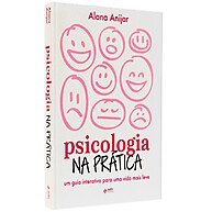 Psicologia na Prática: Guia para uma Vida Leve - imagem 1