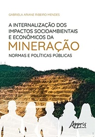 Mineração Sustentável: Normas e Políticas Públicas para Impactos Socioambientais e Econômicos - imagem 2