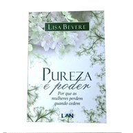 Pureza é Poder: Resgate Sua Força Interior - imagem 1