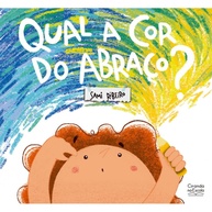 Qual a Cor do Abraço? Descubra a Magia! - imagem 1