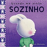 Quando Me Sinto Sozinho: Guia para Crianças - imagem 1