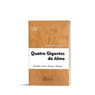 Quatro Gigantes da Alma: Desvende Medo, Ira, Amor e Dever - imagem 1