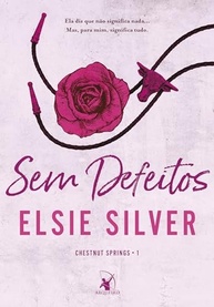Sem Defeitos: O Romance Country Que Vai Te Conquistar (Chestnut Springs - Livro 1) - imagem 2