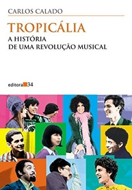 Tropicália: A Revolução Musical que Mudou o Brasil - Livro Essencial - imagem 2