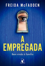 A Empregada: Um Thriller Psicológico Que Vai Te Prender do Início ao Fim - imagem 1