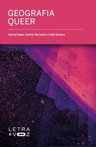 Geografia Queer: Desvendando Espaços e Relações Diversas - imagem 2