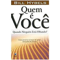 Quem Você É Sem Plateia? | Bill Hybels - imagem 1