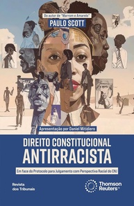 racismo-constitucional-antirracista-a-combate-sistemico-no-ao-direito-brasil-a