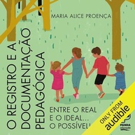 real-ao-a-registro-e-do-ideal-proenca-pedagogica-com-documentacao-alice-maria-a