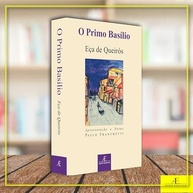 O Primo Basílio: Edição Essencial do Realismo Português com Notas Explicativas - imagem 5