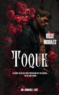Toque: Romance LGBT+ Emocionante Sobre Recomeços e o Primeiro Amor - imagem 1