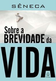 reflexoes-de-a-da-brevidade-a-sobre-atemporais-vida-seneca-a