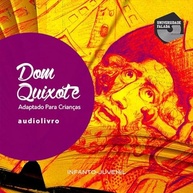 reimaginada-classica-criancas-para-aventura-quixote-a-dom-a