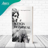 resistencia-identidade-e-ser-construcao-do-a-transexual-agencia-a