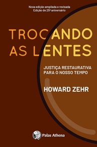 Trocando as Lentes: Revolucione sua Visão sobre Justiça Restaurativa - imagem 1