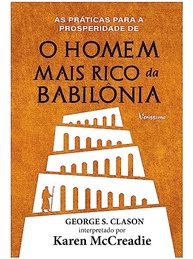 O Homem Mais Rico da Babilônia: Práticas para Prosperidade Financeira - imagem 2