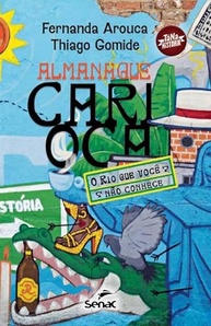 rio-descubra-de-janeiro-nao-conhece-voce-que-a-carioca-o-almanaque-a