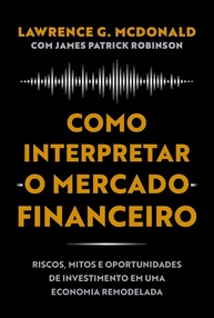 Mercado Financeiro: Decifre Riscos, Mitos e Oportunidades em uma Economia em Transformação - imagem 1