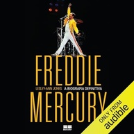 Freddie Mercury: A Biografia Definitiva - A Lenda do Rock Revelada - imagem 2