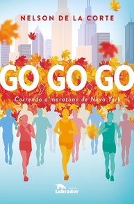Go, GO, GO: A Emoção da Maratona de Nova York - Um Romance Inspirador - imagem 1