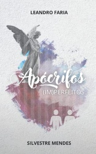 Apócrifos (im)Perfeitos: Vocação, Desejo e Fé em Romance Erotizado - imagem 2