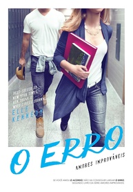 O Erro: Sucesso no TikTok | Amores Improváveis Livro 2 - Romance Universitário - imagem 1