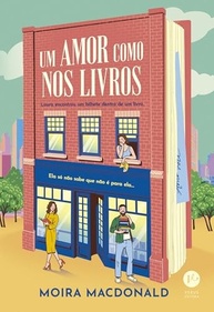 Um Amor Como Nos Livros: Romance, Livrarias e Descontros Encantadores - imagem 2
