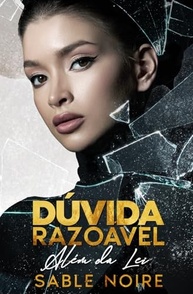 Dúvida Razoável: Suspense Jurídico e Romance em "Beyond the Law" - imagem 2