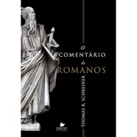 Romanos: Comentário Essencial de Thomas Schreiner - imagem 1
