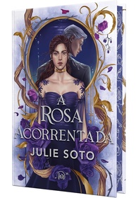 A Rosa Acorrentada: Romantasia Dark Luxo - Edição Capa Dura - imagem 1