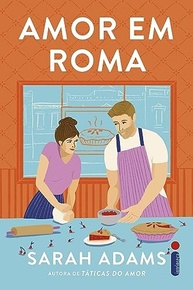 Amor em Roma: A Comédia Romântica que Vai Te Conquistar - imagem 2