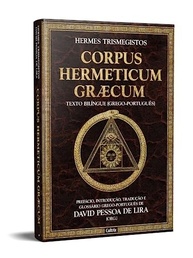 Corpus Hermeticum Græcum: A Sabedoria Hermética Revelada em Português - imagem 4
