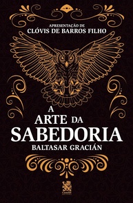 A Arte da Sabedoria: Domine a Vida com Clóvis de Barros Filho - imagem 1