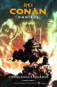 Rei Conan Omnibus Vol. 2: Conquistas e Legados - A Saga Épica Continua! - imagem 1