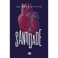 Santidade: Descubra como Viver um Coração Santo - imagem 1