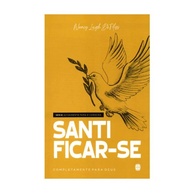 Santidade Radical: Viva Totalmente Para Deus - imagem 1