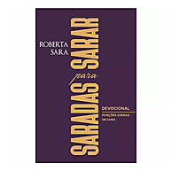 Saradas para Sarar: 365 Dias de Cura - imagem 1
