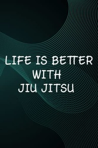 Hot Sauce Tasting Journal - Life Is Better With Jiu Jitsu Pretty for BJJ: Jiu Jitsu, The Ultimate Hot Sauce Tasting Journal For Hot Sauce Lovers And ... And Hot Sauce Tasting Experiences,Goals - imagem 1