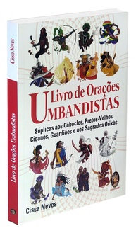 Livro de Orações Umbandistas: Conecte-se com os Sagrados Orixás e Guias Espirituais - imagem 1