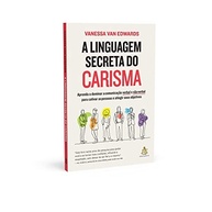 Domine o Carisma: A Linguagem Secreta da Comunicação Verbal e Não Verbal - imagem 4