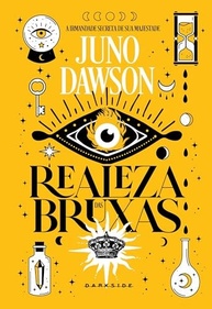 Realeza das Bruxas: A Irmandade Secreta de Sua Majestade - Fantasia Mágica e Moderna - imagem 3