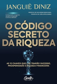 O Código Secreto da Riqueza: Desbloqueie Seu Potencial para o Sucesso Financeiro - imagem 1