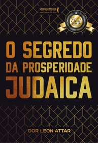 O Segredo da Prosperidade Judaica: Desvende o Caminho para o Equilíbrio e a Riqueza - imagem 2