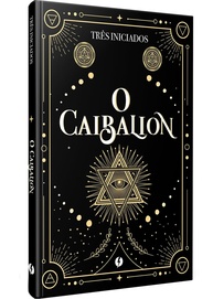 segredos-a-caibalion-os-luxo-desvende-o-edicao-do-universo-de-a