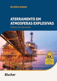 Aterramento em Atmosferas Explosivas: Guia Essencial de Segurança e Práticas Recomendadas - imagem 1